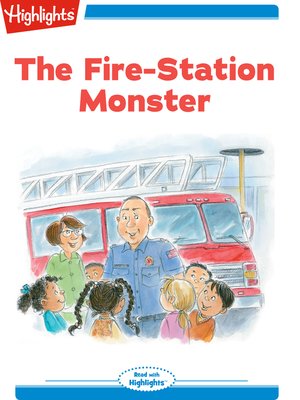 cover image of The Fire Station Monster